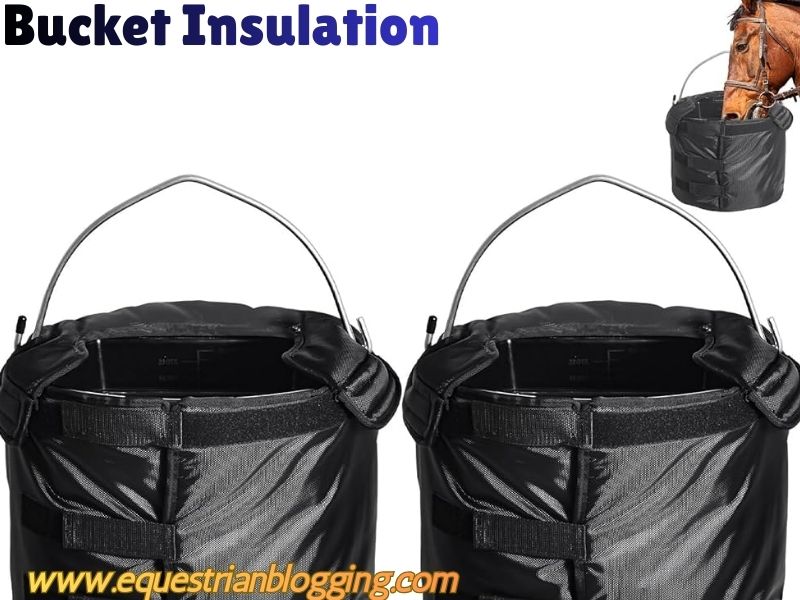 Bucket Insulation