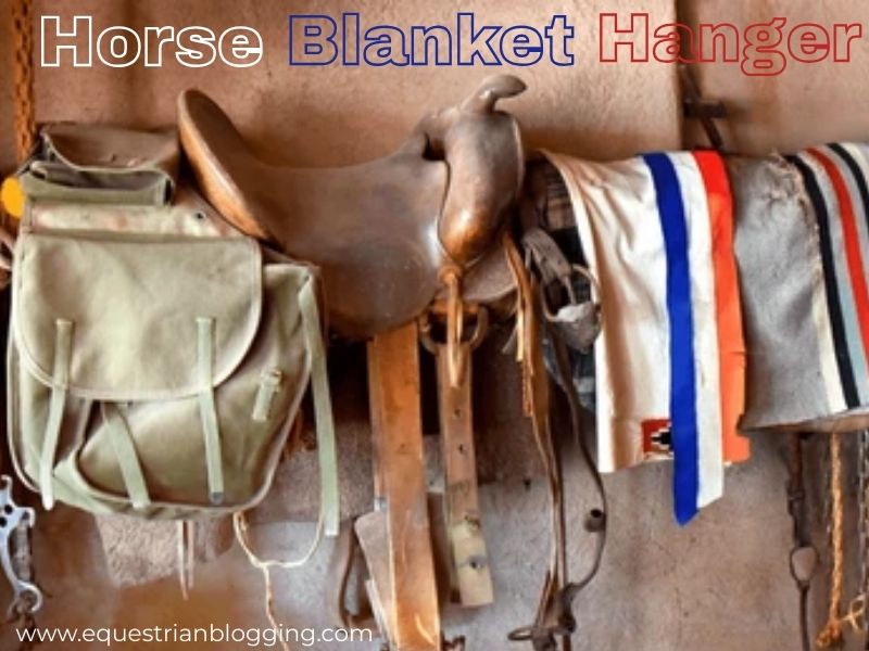 Horse Blanket Hanger
