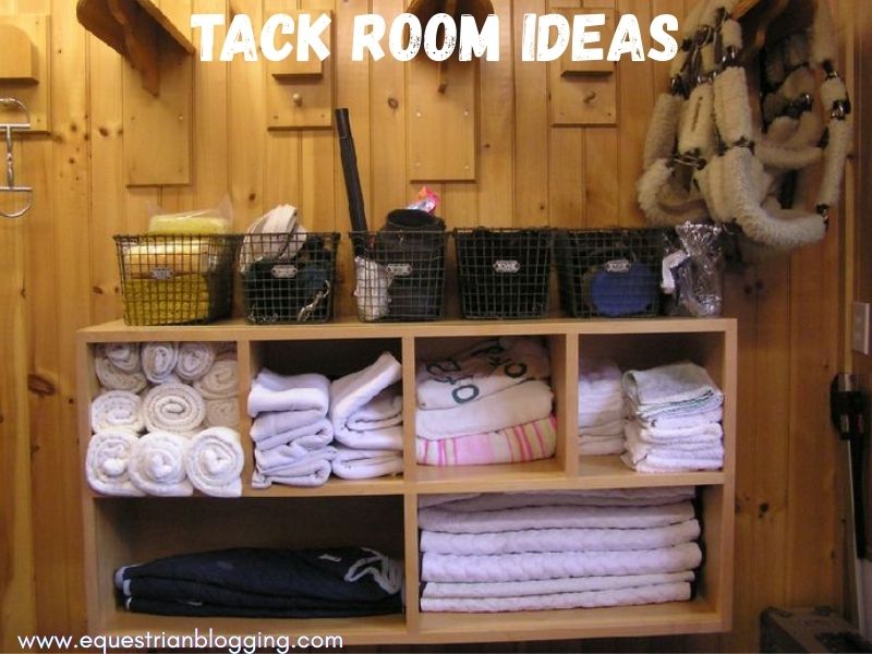 Tack Room Ideas