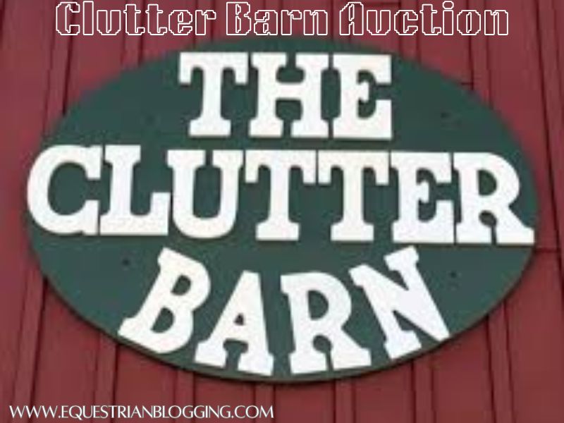 Clutter Barn Auction